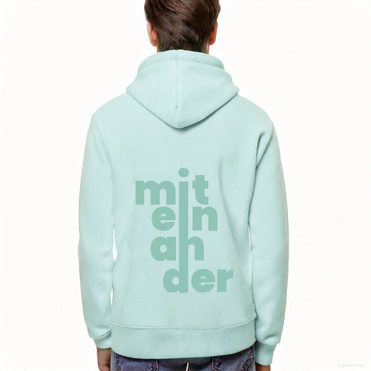 Türkisener Hoodie Rückenansicht mit Schriftzug "Miteinander"